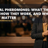 Social Pheromones: What They Are, How They Work, and Why They Matter